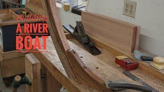 Making the stem and knee for the river boat.