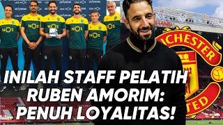 ‼️Breaking: Resmi! Staff Pelatih Baru Manchester United, Loyalis Ruben Amorim!