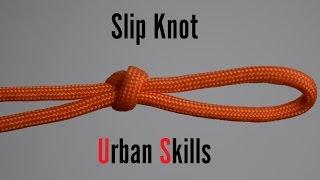 Knots: Slip Knot | Easy tutorials and how to's for everyone #Urbanskills