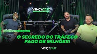 O SEGREDO DO TRÁFEGO PAGO DE MILHÕES - VENÇA CAST PAI DO TRAFEGO #7 @PaidoTrafego