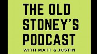 The Old Stoney's Podcast - LIVE