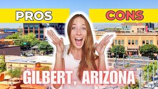 Moving To Gilbert Arizona! Pros and Cons of Living in Gilbert Arizona