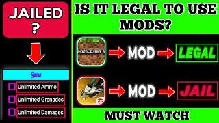 Is It Legal to Use Mods?