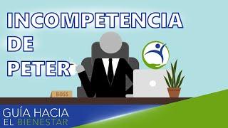 ‍ Por qué tu JEFE es INCOMPETENTE | Principio de Incompetencia de Peter