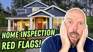 Home Inspection Red Flags!