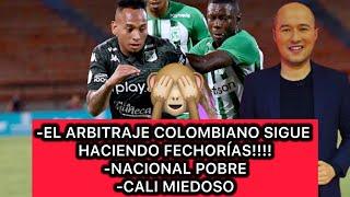  HOY FUE NACIONAL LA VICTIMA DEL DESASTROZO ARBITRAJE, AYER MILLOS, EL LUNES TOLIMA, MAÑANA…