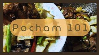 Pachambahan Cooking 101