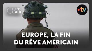 Europe, la fin du rêve américain - C dans l'air édition spéciale - 13.10.2024