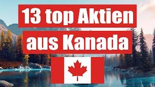 13 top kanadische Aktien Perlen | Kanada hat viel mehr zu bieten, als nur Rohstoff-Aktien