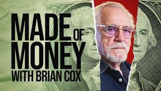 Made of Money with Brian Cox | BBC Select