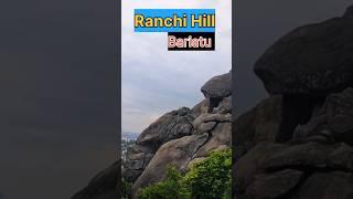 ranchi hill bariatu #ranchi #shortvideo #youtubevideos #ytshortsvideo