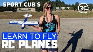 LEARN TO FLY RC PLANES: Sport Cub S beginner's guide