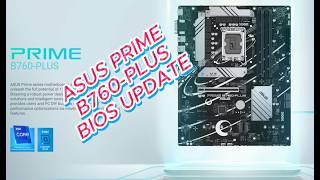 ASUS PRIME B760-PLUS BIOS UPDATE | ASUS BIOS UPDATE