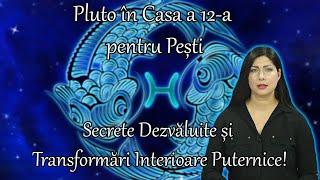 Pluto în Casa a 12-a pentru Pești: Secrete Dezvăluite și Transformări Interioare Puternice!