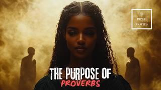 Proverbs - Chapter 1 - "The Purpose of Proverbs" @AIBIBLEMOVIES