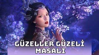 Güzeller Güzeli Masalı "Yeni Masallar"