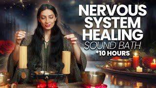 Sympathetic Nervous System Music | Healing Frequency | Sound Bath (10 Hours)