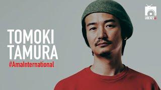 Tomoki Tamura with your #AmaInternational Mix