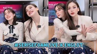 (SUB) #SeRiSeFoamLivexENGLOT • 05.02.2025 #englot #อิงล็อต