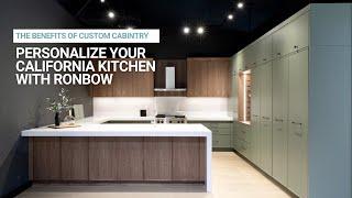 The Benefits of Custom Cabinetry: Personalize Your California Kitchen with RONBOW