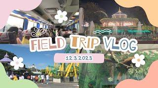 field trip vlog | december 13, 2023