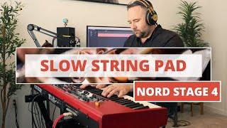 Nord Stage 4 - Slow String Pad Layered Sound