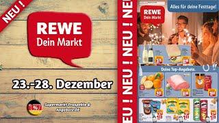 REWE Prospekt Angebote - 23.12.2024 | Supermarkt Prospekte & Angebote DE