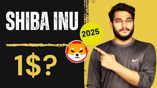 Shiba Inu Coin Hit 1$ In 2025 Bull Season || Shiba Inu Coin Price Perdiction 2025