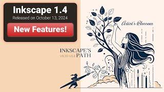 What's New in Inkscape 1.4? Let's Find Out!