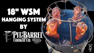 Awesome Add On For Your 18" Weber Smokey Mountain | 18" WSM Hanging System By Pit Barrel Cooker