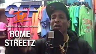 Rome Streetz - "Off Top" Freestyle (Top Shelf Premium)