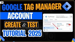 How to Create Google Tag Manager Full Tutorial 2025 | Google Ads Latest Course | #googletagmanager