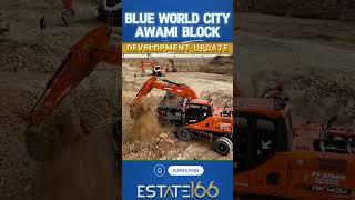 Awami Block: A New Era of Dreams Fulfilled at Blue World City | Estate166