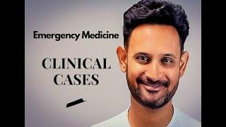 Clinical cases in Emergency Medicine | Dr Rizwan Qureshi