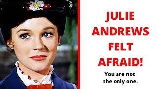 Julie Andrews was AFRAID! How to Kick Stage Fright and Stop Be Afraid