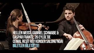 Hellen Weiss, Gabriel Schwabe & Caspar Frantz, 26 Eylül’de Akademi Festival İstanbul'da!