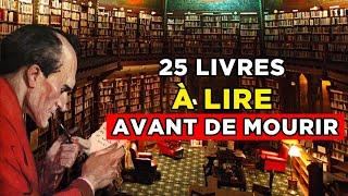 25 livres à lire avant de MOURIR