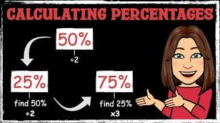 Calculating 25%, 50% and 75% of a Number | Maths with Mrs. B