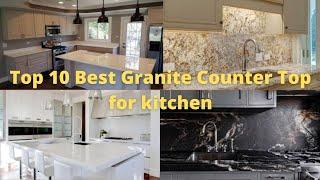 Top 10 best Granite counter top for Modular kitchen/Trendy Designs