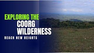 Coorg Wilderness: Unveiling Nature’s Hidden Paradise @NidhinsGarage #coorg