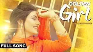 Golden Girl | (Official Music Vidoo) | Anmol Gagan Maan | Songs 2015 | Jass Records