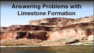 Answering Problems with Limestone Formation