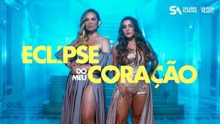 Solange Almeida, Lauana Prado - Eclipse do meu coração