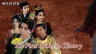 [MULTI SUB]Popular costume time-travel short drama "The First Prince in History"EP01-30