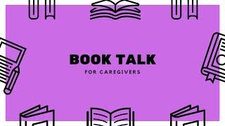 Strength, Resilience & Kindness / Book Talk for Caregivers
