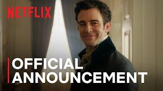 Bridgerton Season 4 | Official Announcement | Netflix