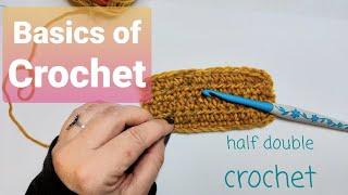 Crochet Basics- How to do a Half double crochet stitch