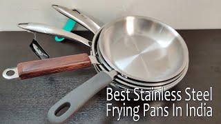 Best Stainless Steel Frying pans In India 2024