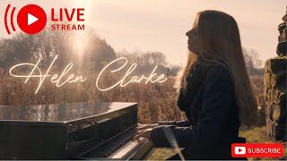 Helen Clarke 5th March 25 Relaxing Piano Live Stream