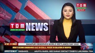 TOM TV 9 PM MANIPURI NEWS 2nd FEB 2020